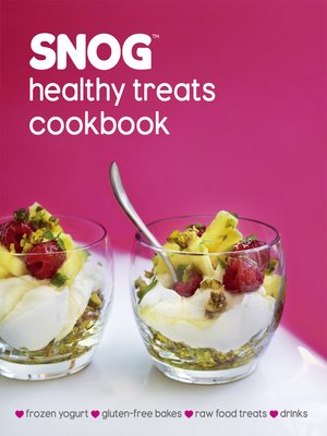 cover image of SNOG Healthy Treats Cookbook